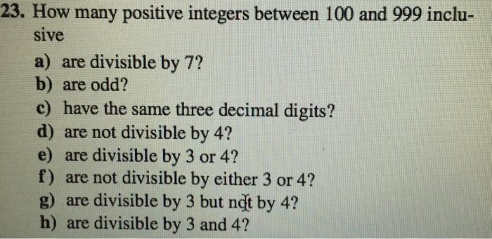 solved-how-many-positive-integers-between-100-and-999-chegg