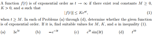 Solved A function f(t) is of exponential order as t | Chegg.com