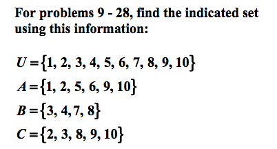 Solved For problems 9 28, find the indicated set using this