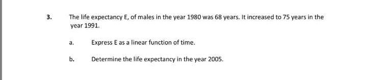 Solved The life expectancy E, of males in the year 1980 was | Chegg.com