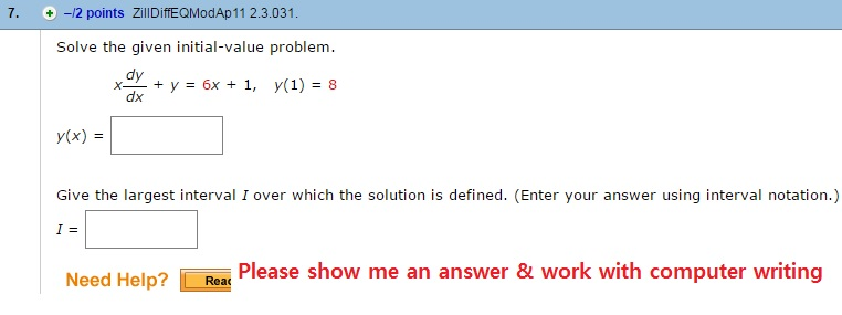 Solved Solve The Given Initial Value Problem X Dy Dx Y