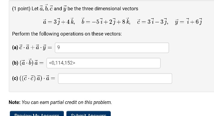 Solved (1 point) Let ã, b, ? and y be the three dimensional | Chegg.com