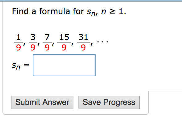 Solved Find a formula for Sn, n 2 1. 1 2 6 24 120 720 1' 3' | Chegg.com