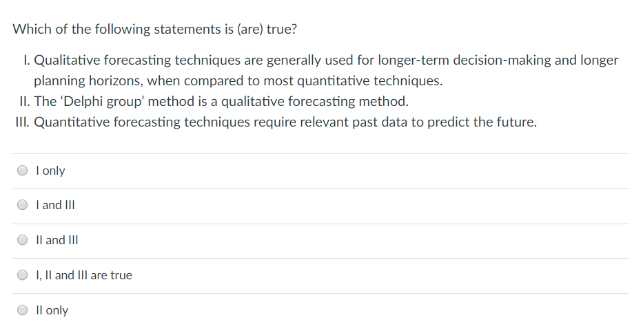 Which Of The Following Statements Is are True I Chegg