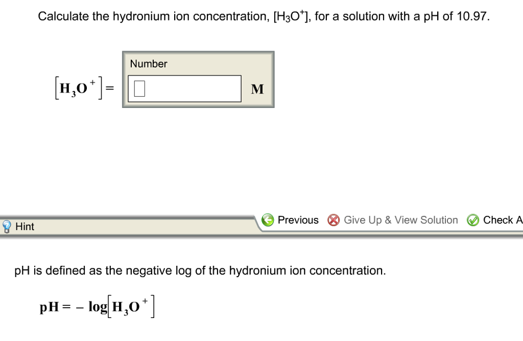 (Get Answer) - Calculate the hydronium ion concentration, [H3O + ], for a...| Transtutors