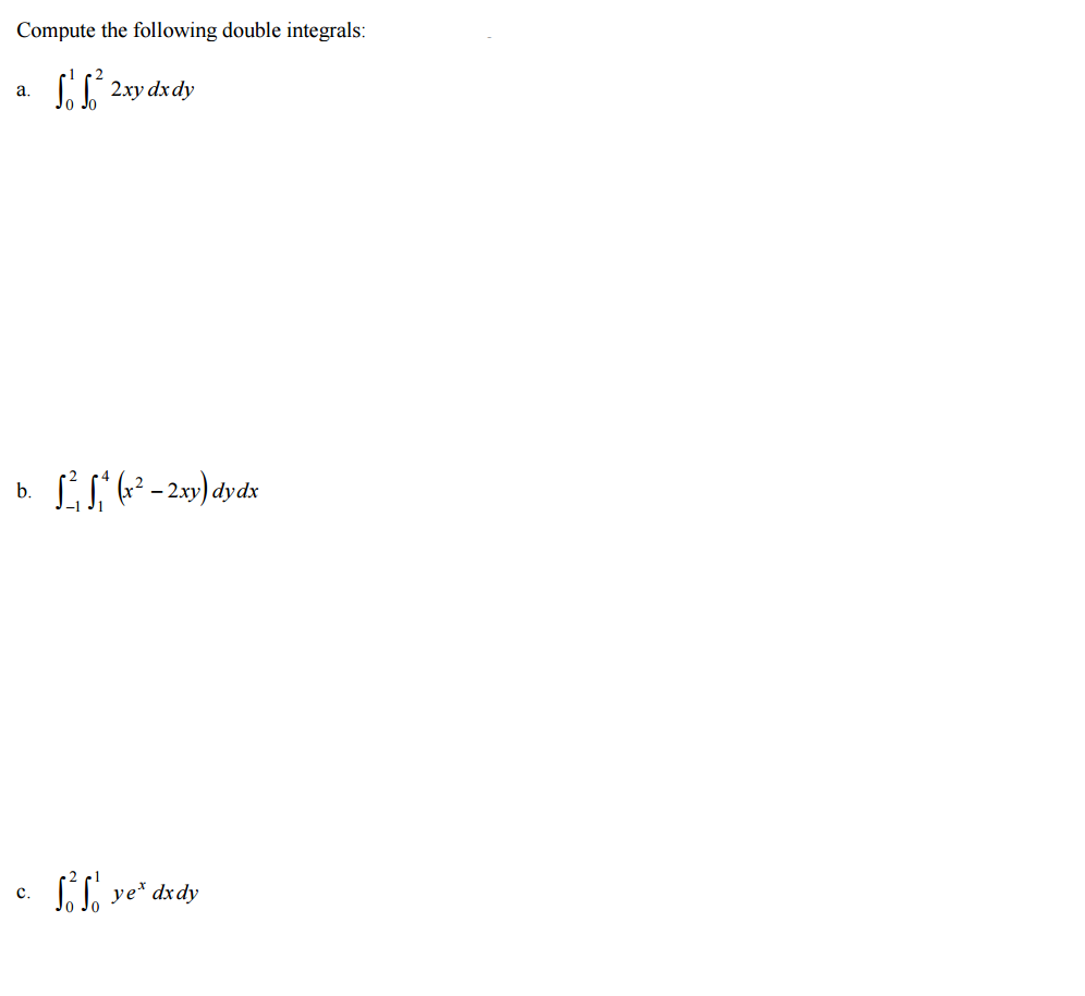 Solved Compute The Following Double Integrals: | Chegg.com