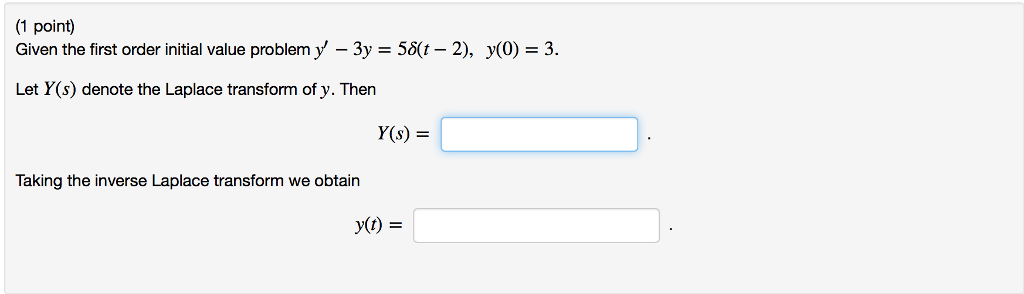 solved-given-the-first-order-initial-value-problem-y-3y-chegg