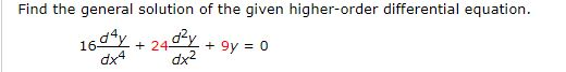 Solved Find The General Solution Of The Given Higher-order | Chegg.com