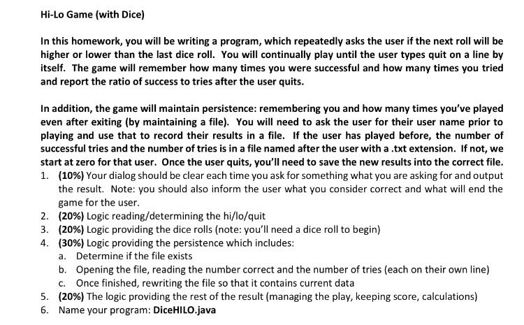 Solved Hi-Lo Game (with Dice) In this homework, you will be | Chegg.com