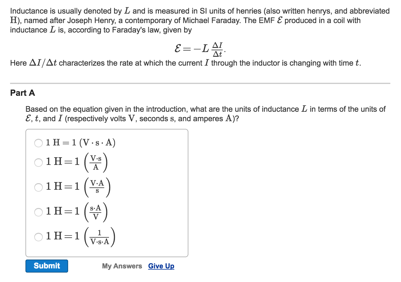 Solved To Understand The Units Of Inductance, The Potenti...