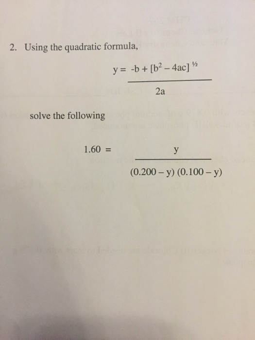 Solved Using The Quadratic Formula, Y = -b + [b^2 - | Chegg.com