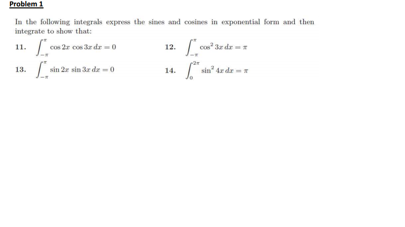 solved-in-the-following-integrals-express-the-sines-and-chegg