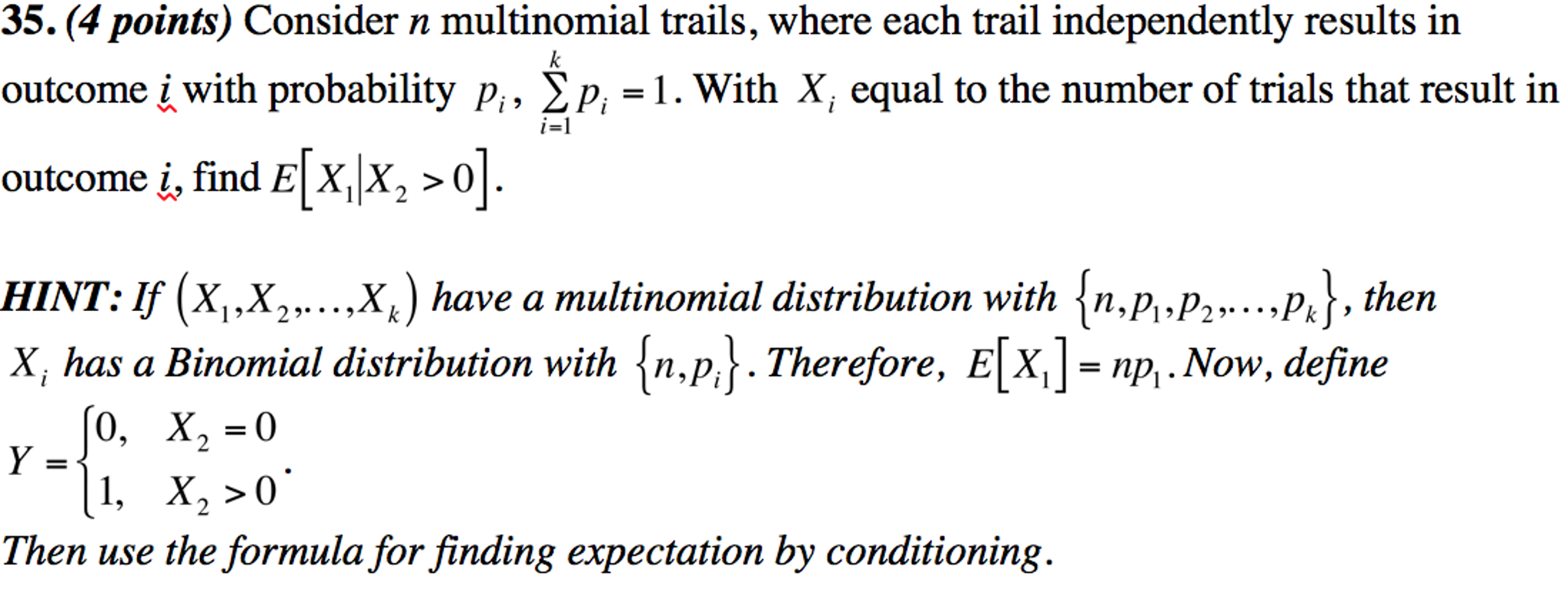 Solved Consider n multinomial trails, where each trail | Chegg.com