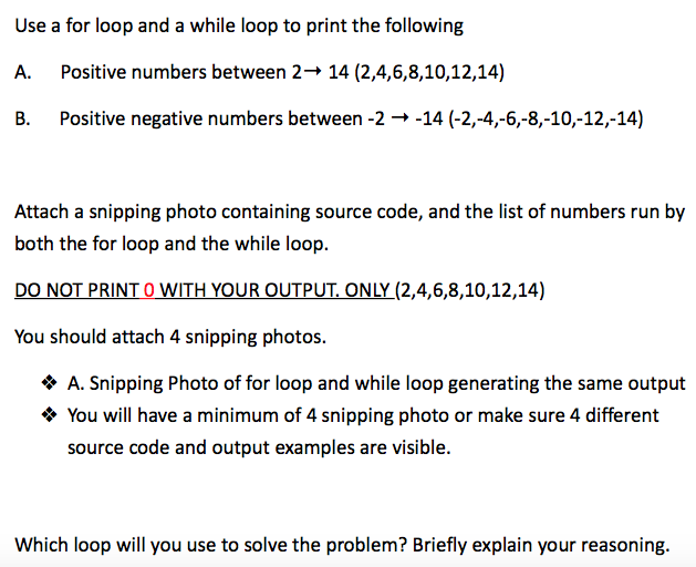 Solved Use a for loop and a while loop to print the | Chegg.com