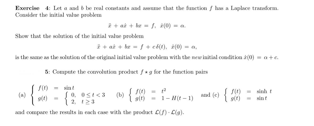 Solved Exercise 4: Let A And B Be Real Constants And Assume | Chegg.com