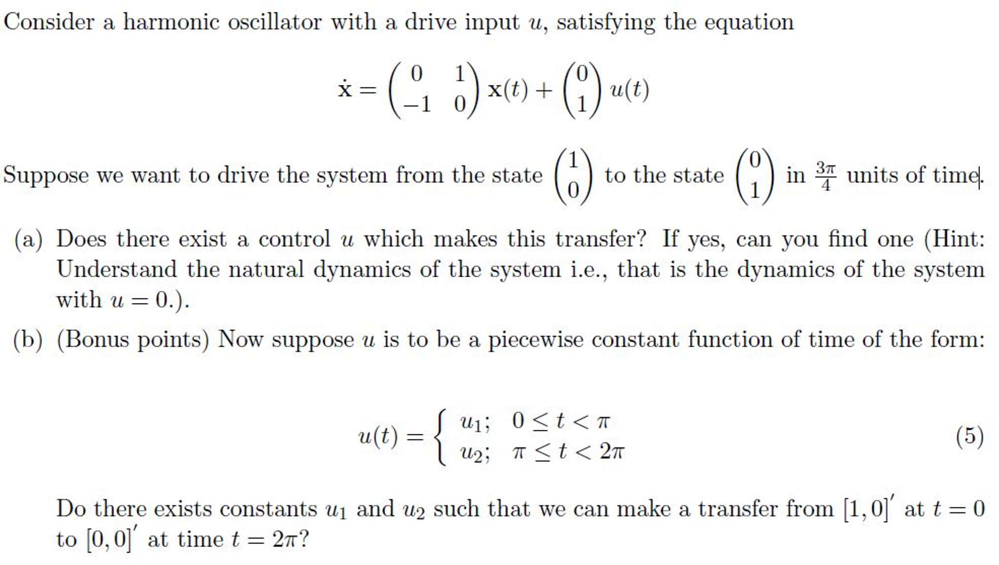 Solved Consider a harmonic oscillator with a drive input | Chegg.com