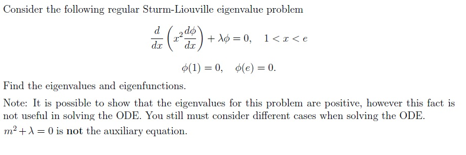 Solved Consider the following regular Sturm-Liouville | Chegg.com