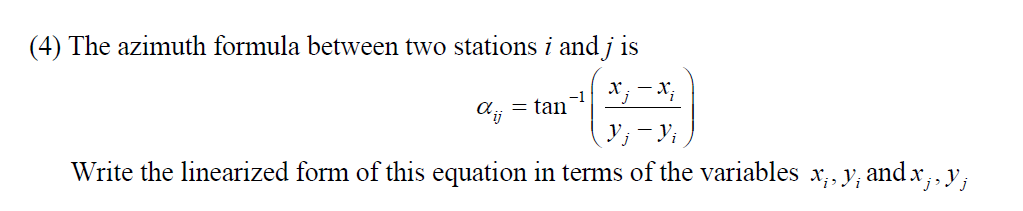 Solved The azimuth formula between two stations i and j | Chegg.com