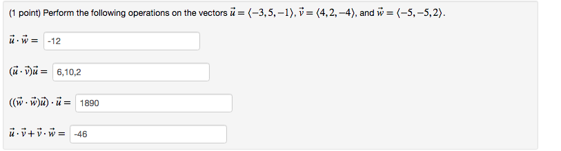 Solved (1 point) Perform the following operations on the | Chegg.com