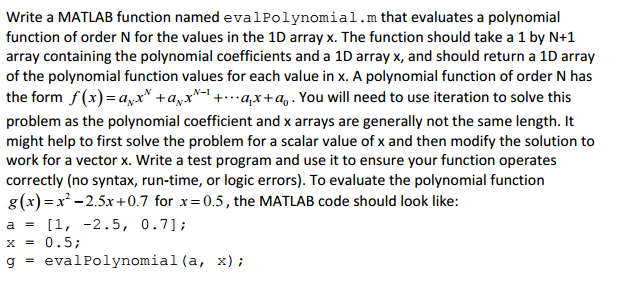Solved Write a MATLAB function named evalPolynomial.m that | Chegg.com