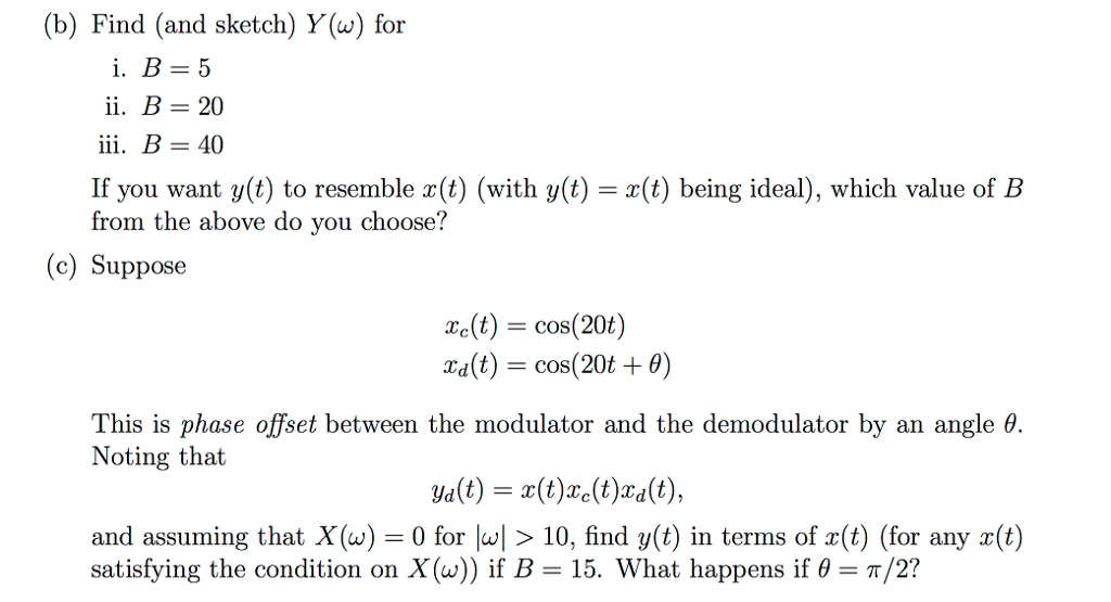 Solved 4. A double-sideband (DSB) modulation system is shown | Chegg.com
