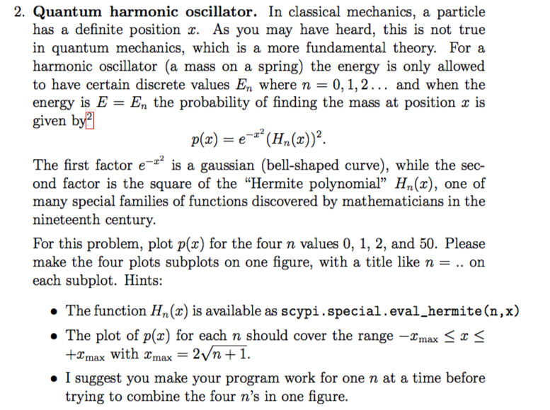 Solved 2. Quantum harmonic oscillator. In classical