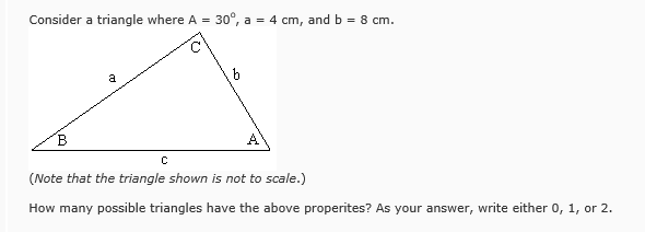 Solved Consider a triangle where A = 30 degree, a = 4 cm, | Chegg.com