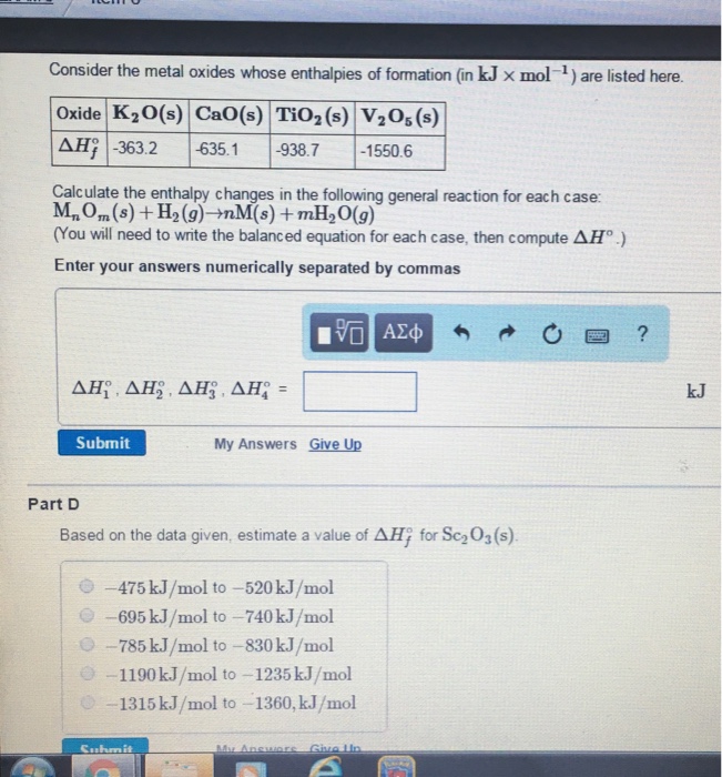 Solved Consider the metal oxides whose enthalpies of