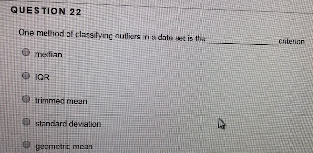 solved-question-22-one-method-of-classifying-outiers-in-a-chegg