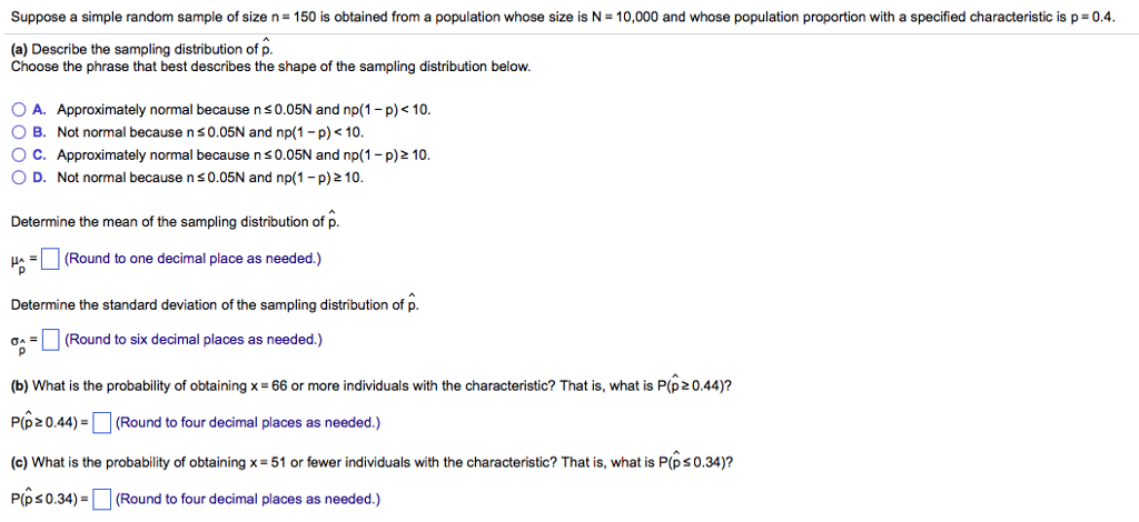 Solved Suppose a simple random sample of size n = 150 is | Chegg.com