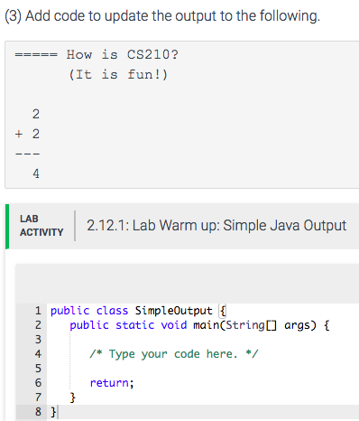 Solved (3) Add code to update the output to the following. | Chegg.com