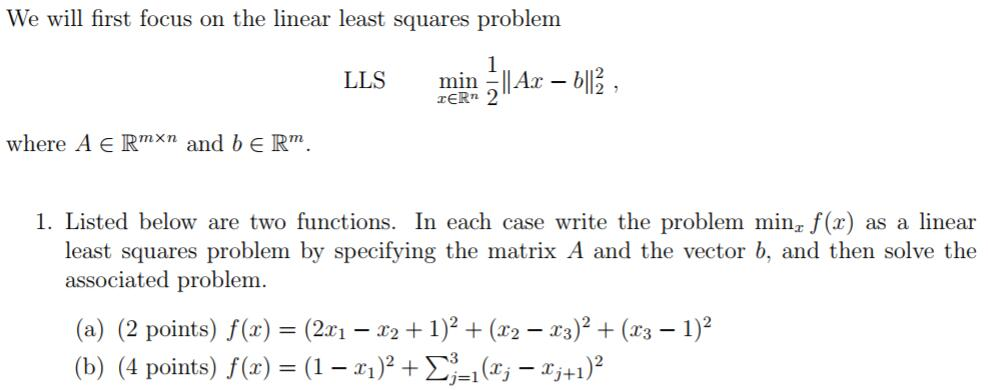 Solved We will first focus on the linear least squares | Chegg.com