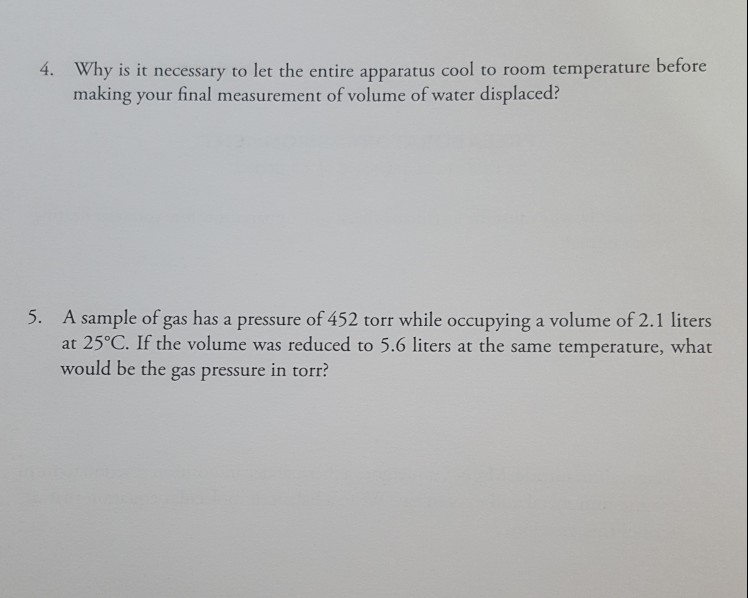 Solved Why is it necessary to let the entire apparatus cool