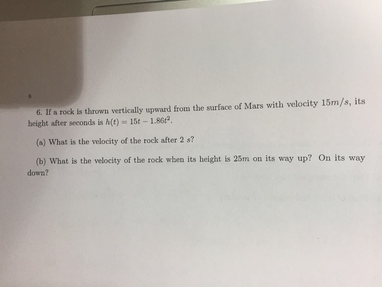 Solved 3. If a rock is thrown vertically upward from the | Chegg.com