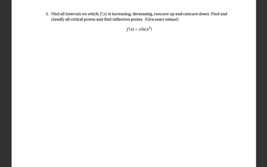 Solved 5. Find all intervals on which f(x) is increasing, | Chegg.com