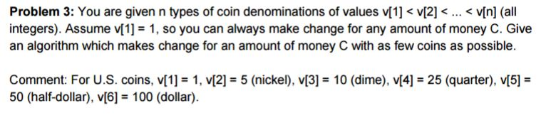 (Solved Homework): You are given n types of coin denominations of ...