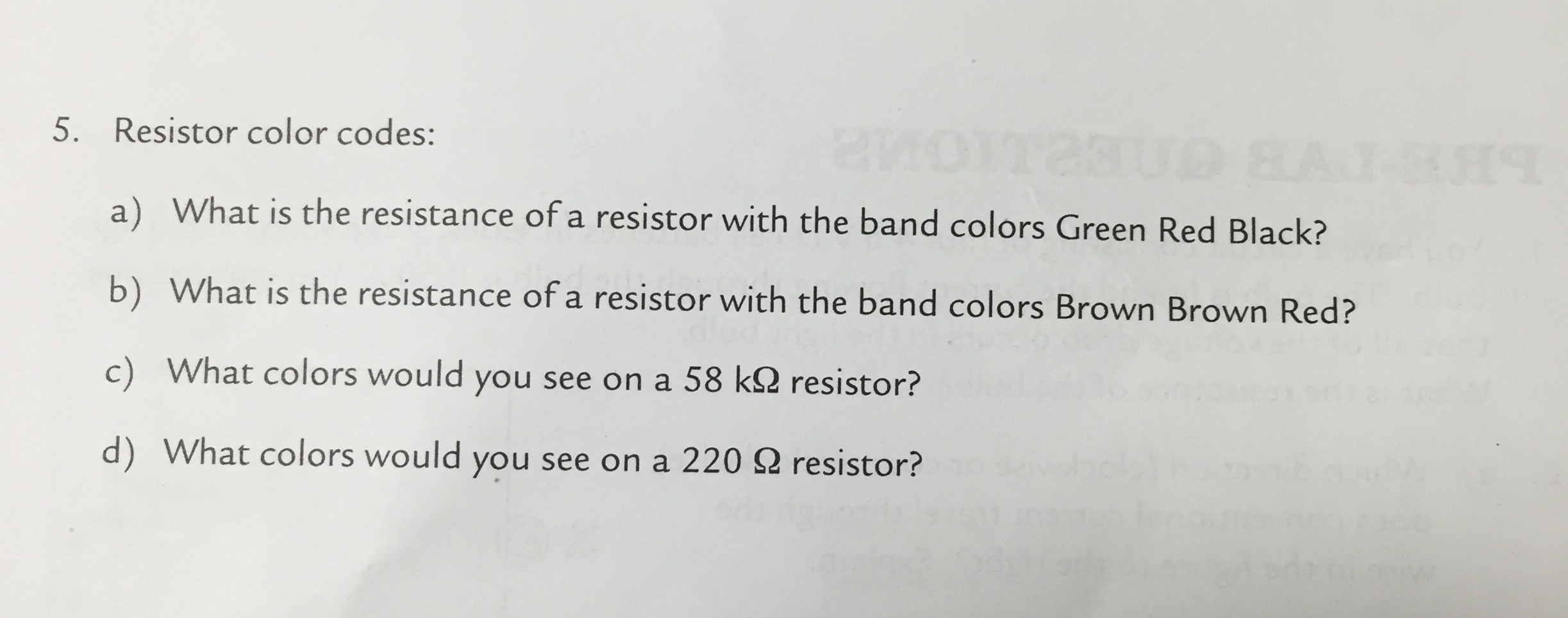 Solved Resistor color codes: What is the resistance of a | Chegg.com