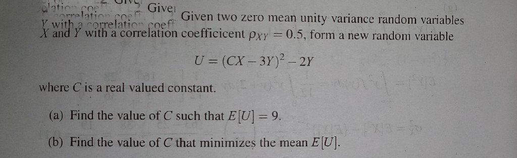 Solved Given two zero mean unity variance random variables X | Chegg.com