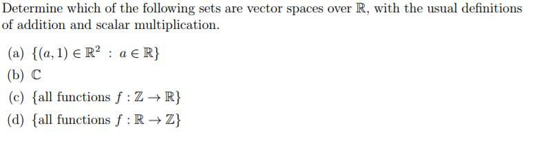 Solved Determine which of the following sets are vector | Chegg.com