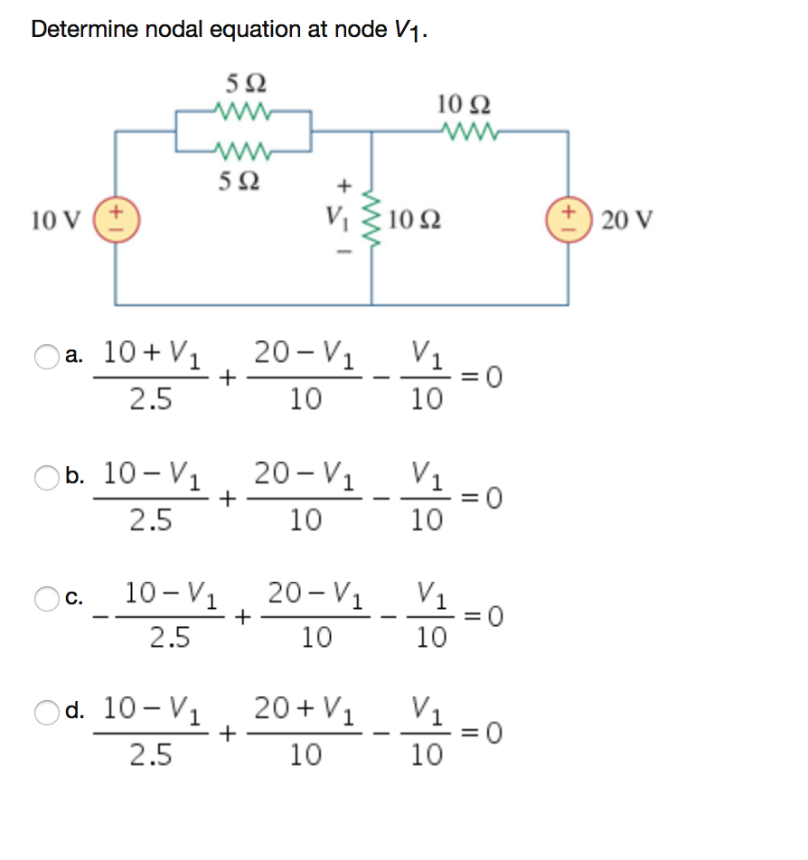 Solved Determine nodal equation at node V1 5Ω 1012 5Ω 10 V | Chegg.com