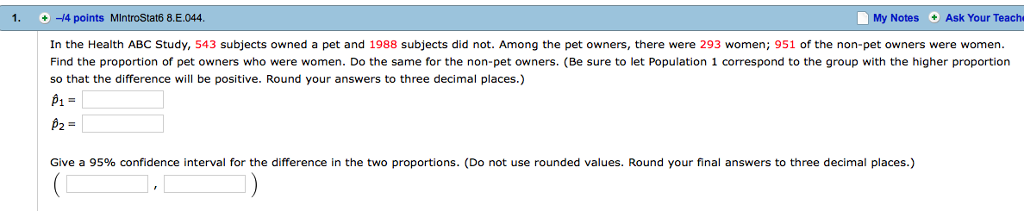 Solved 1. /4 points MintroStat6 8.E.044 My Notes Ask Your | Chegg.com