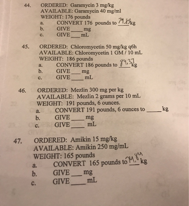 Solved ORDERED Garamycin 3 mg kg AVAILABLE Garamycin 40 Chegg