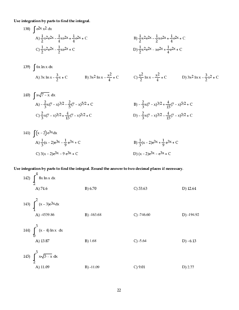 Solved Use integration by parts to find the integral. | Chegg.com