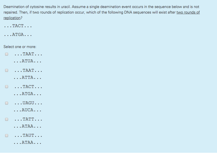 Solved Deamination of cytosine results in uracil. Assume a | Chegg.com