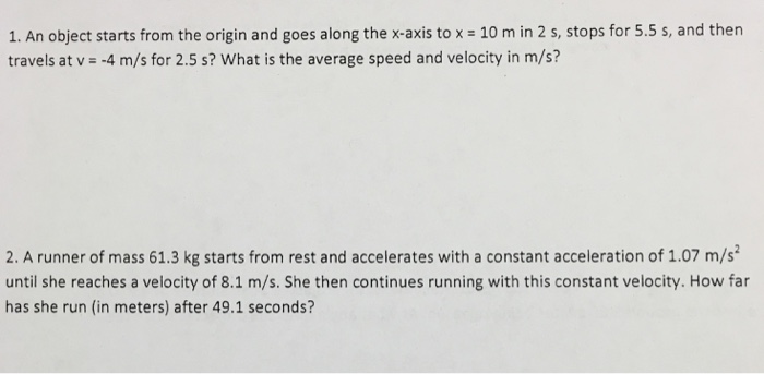 Solved: An Object Starts From The Origin And Goes Along Th... | Chegg.com