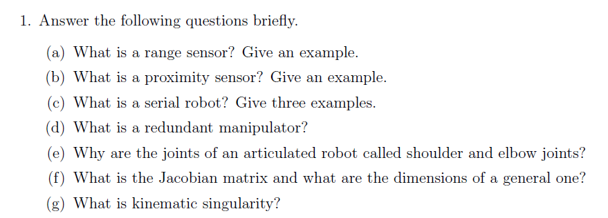 Solved 1 Answer The Following Questions Briefly a What Chegg