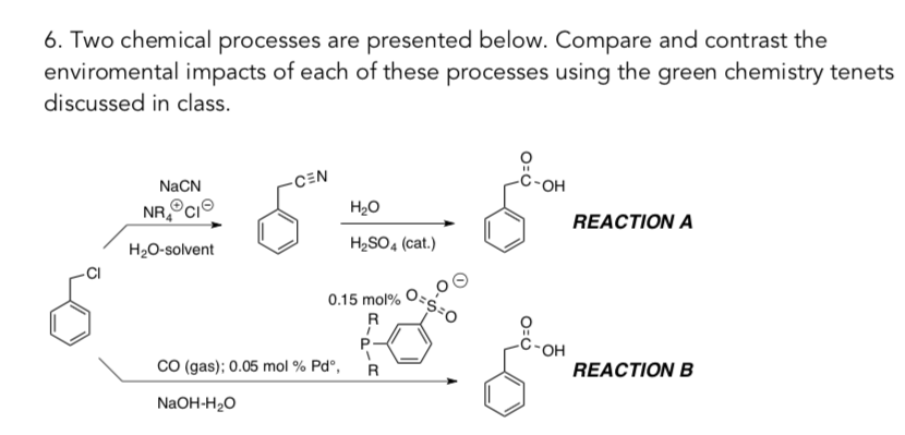 Solved 6. Two Chemical Processes Are Presented Below. | Chegg.com