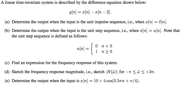 Solved A linear time-invariant system is described by the | Chegg.com