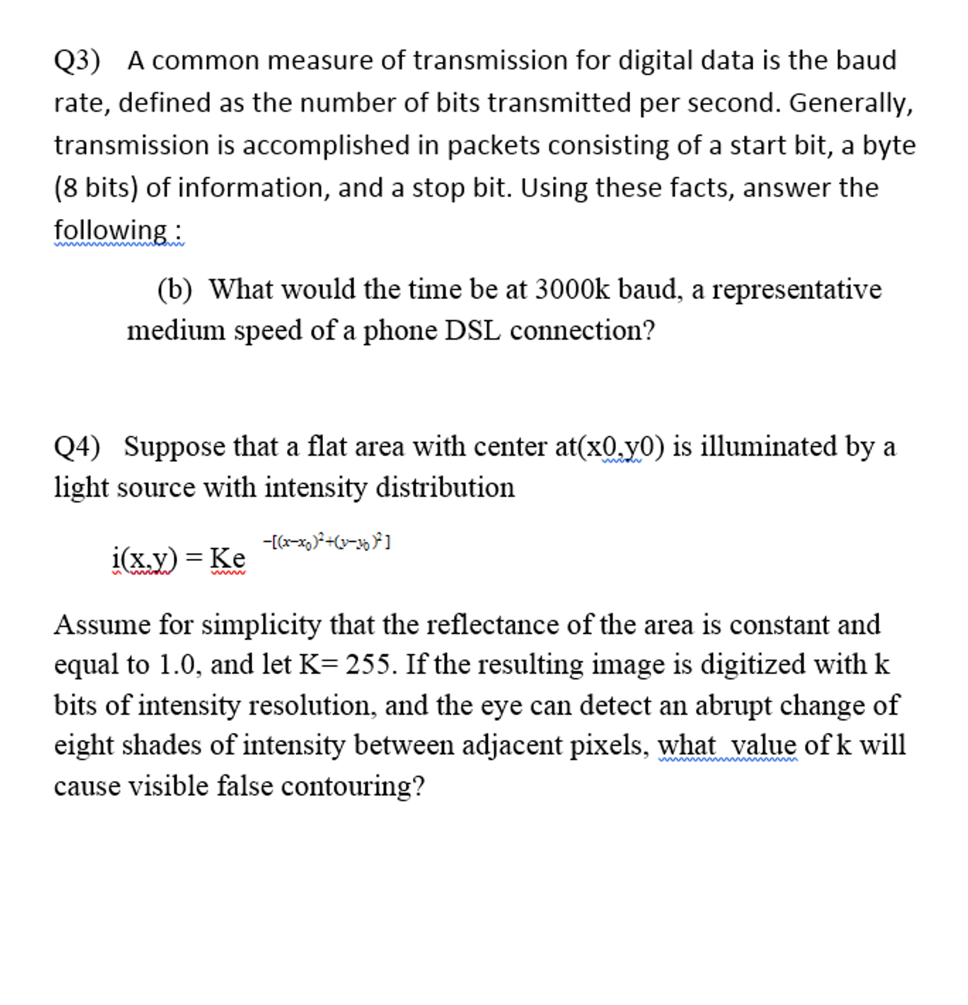 Solved A Common Measure Of Transmission For Digital Data Is | Chegg.com