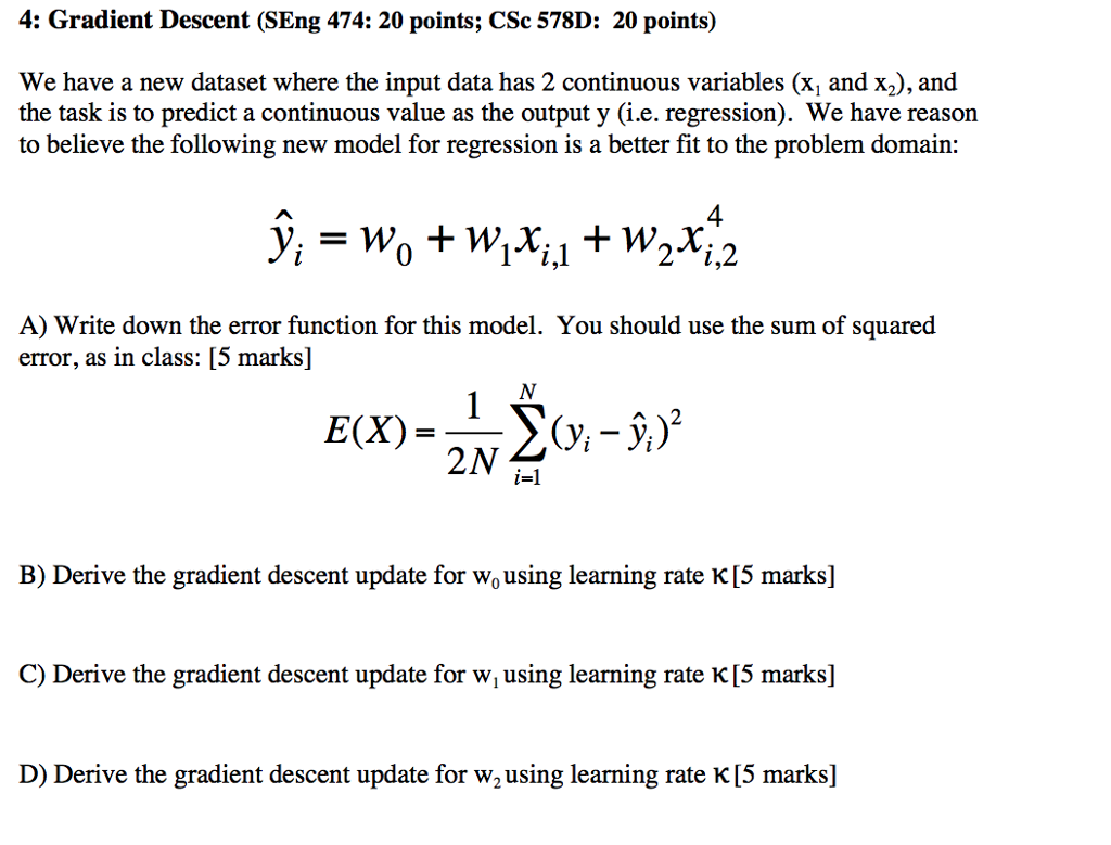 gradient descent method | pdf Images High Quality... Solved 4: Gradient Descent (SEng 474: 20 points; CSc 578D: | Chegg.com
